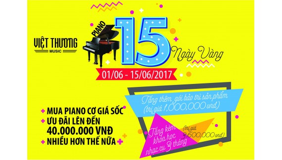 Piano 15 ngày vàng - Giảm giá Piano lên đến 40 triệu đồng