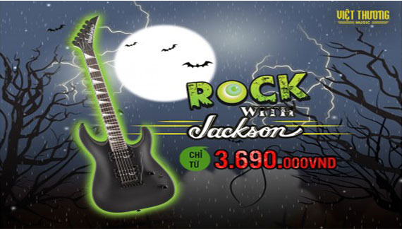 Cùng Jackson Guitar Rock cuồng nhiệt trong đêm Halloween 
