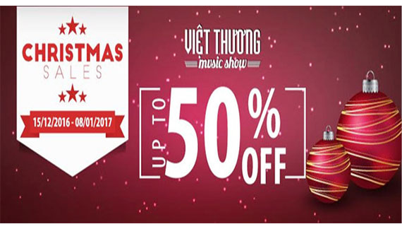 Việt Thương Music khuyến mãi Giáng Sinh giảm giá đến 50%
